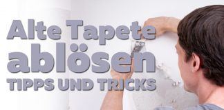 alte Tapeten ablösen