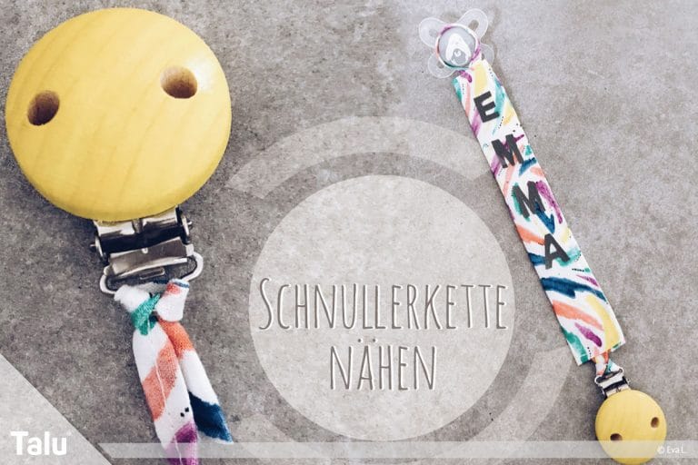 Schnullerkette nähen, mit Namen