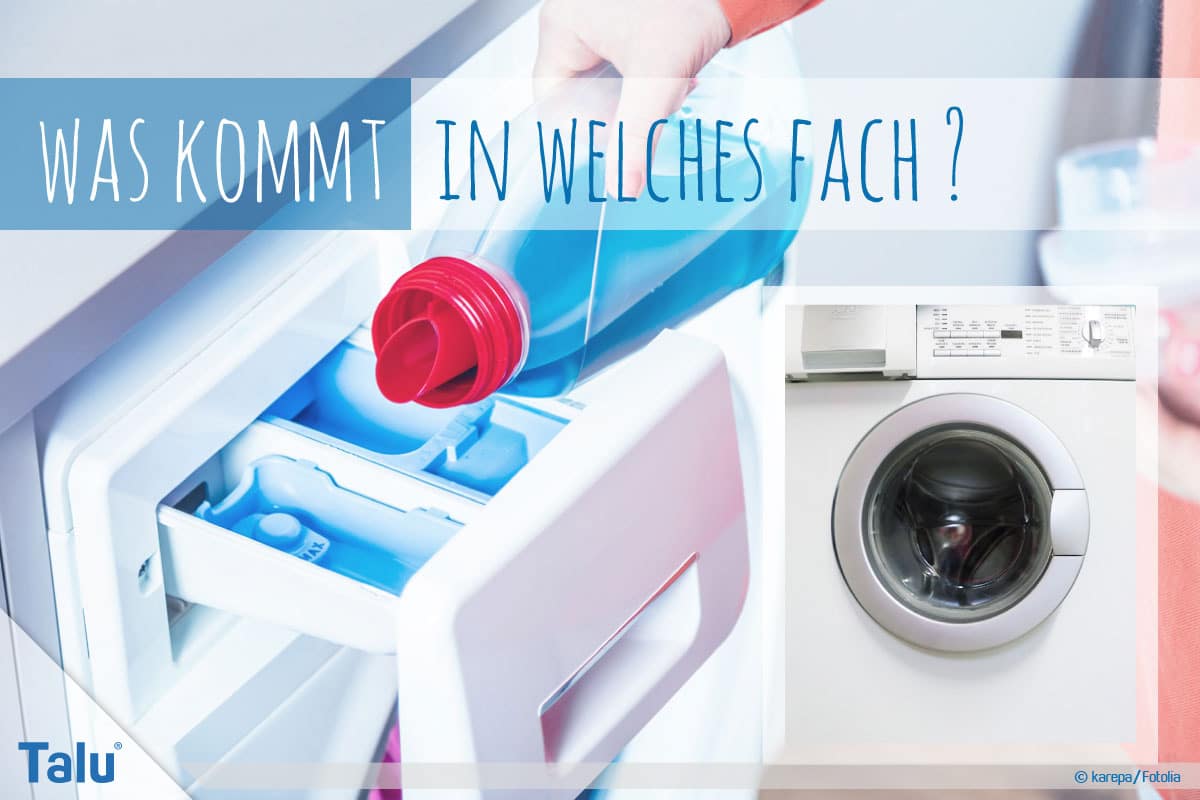 was kommt in welches Fach bei Waschmaschine, Waschmittel und Weichspüler