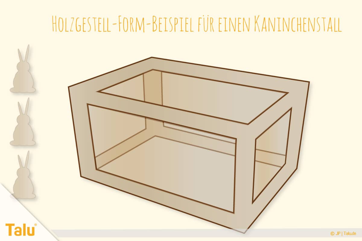 Kaninchenstall selber bauen, Hasenstall selber bauen, Holzkastengestell