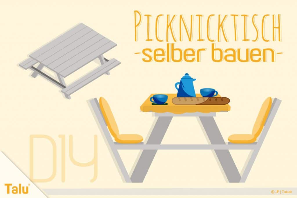 Picknicktisch selber bauen, Bauanleitung für Tisch und Bank