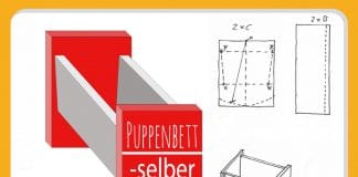 Puppenbett selber bauen, Anleitung und PDF für eine Puppenwiege