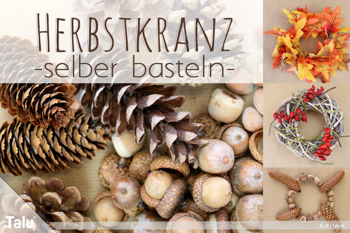 Herbstkranz selber basteln, Anleitung und Tipps zum Binden