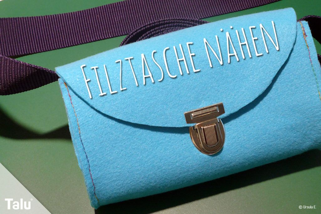 Filztasche nähen