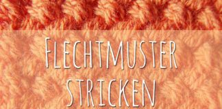 Flechtmuster stricken