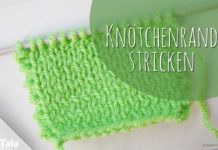 Knötchenrand stricken