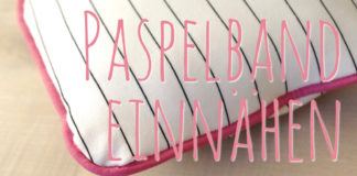 Paspelband einnähen