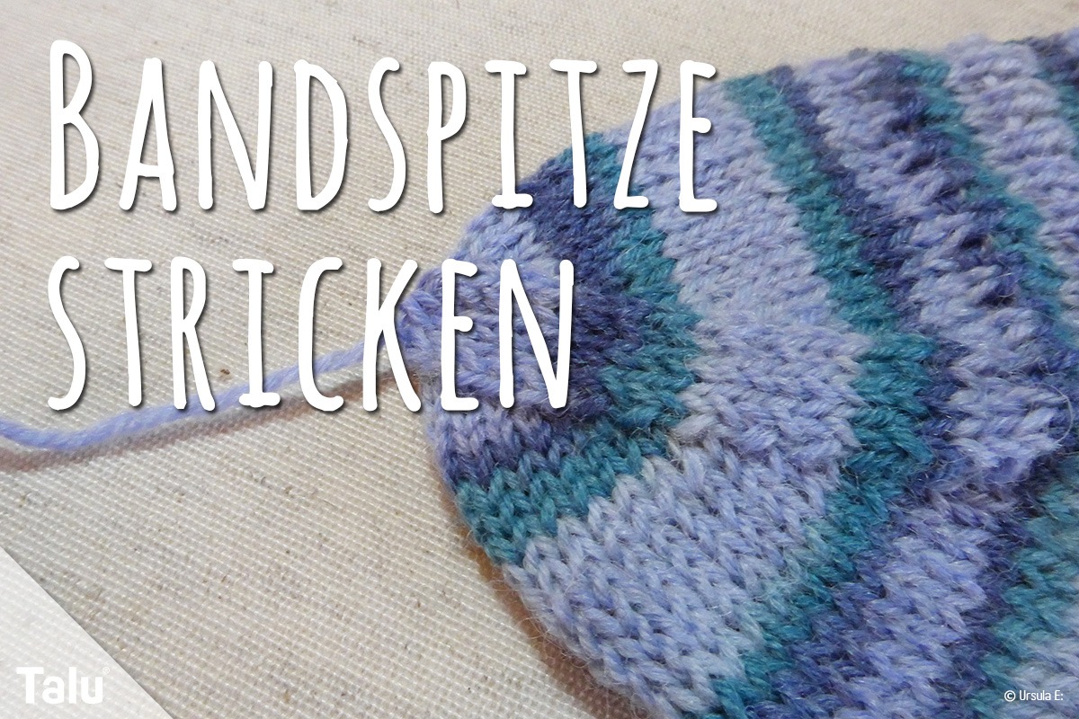 Bandspitze Stricken Anleitung Spitzen Bei Socken Talu De