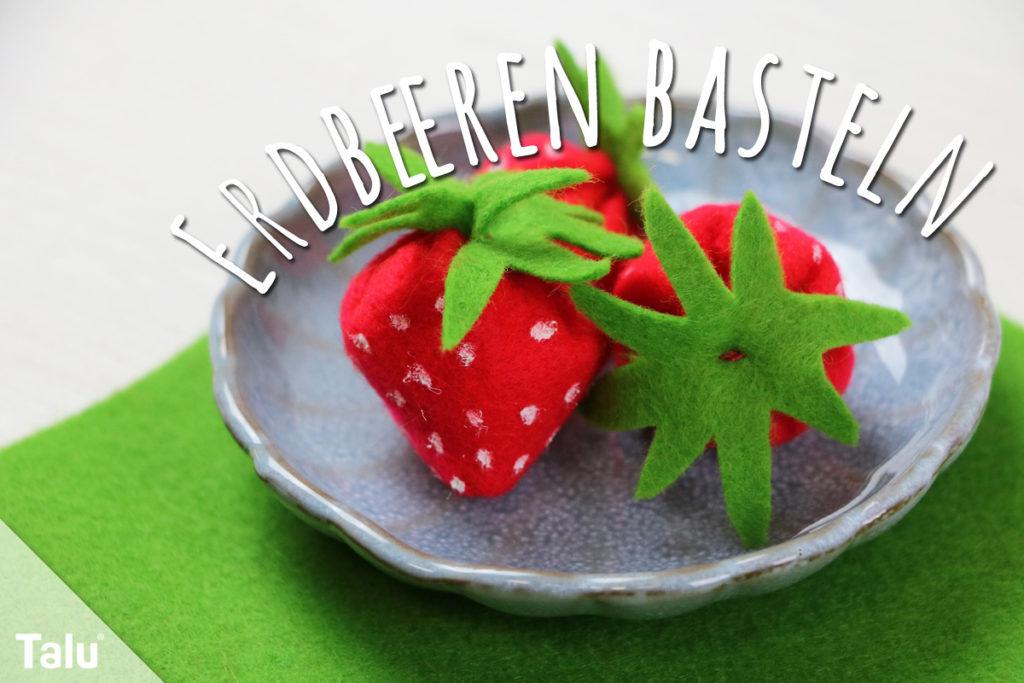 Erdbeeren basteln