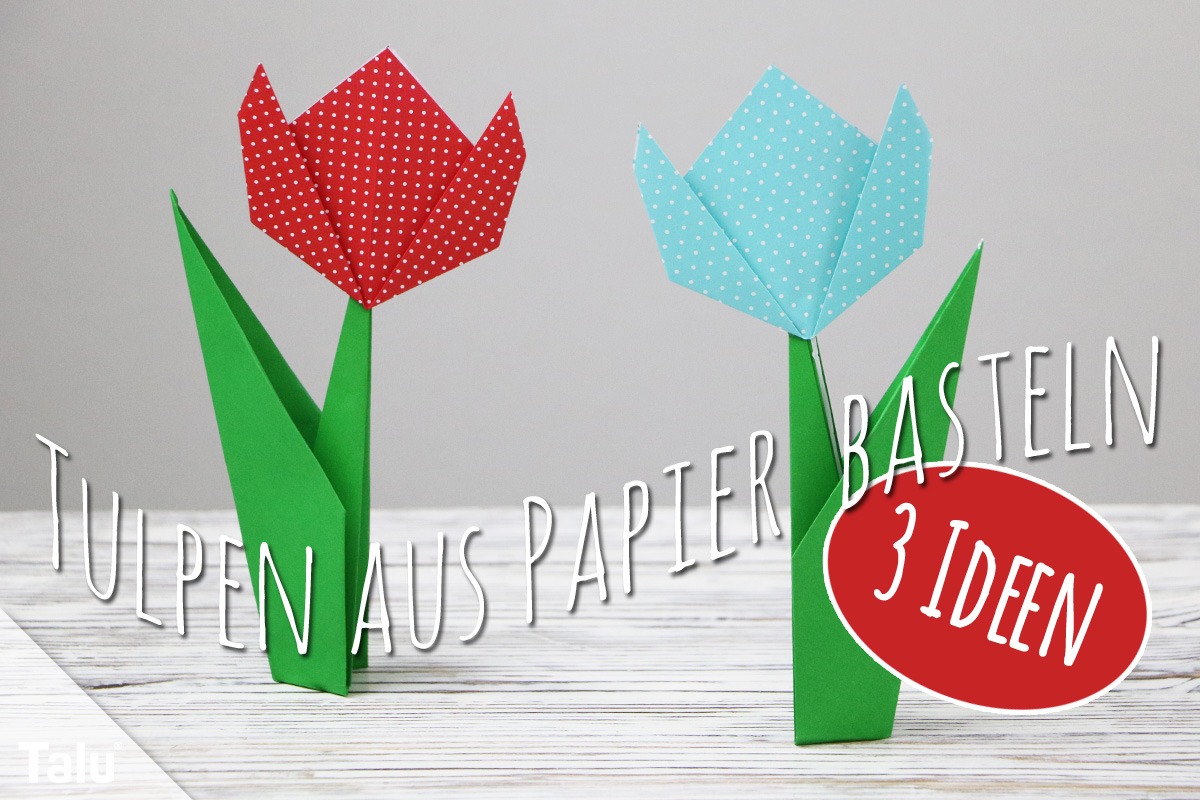 Tulpe aus Papier basteln