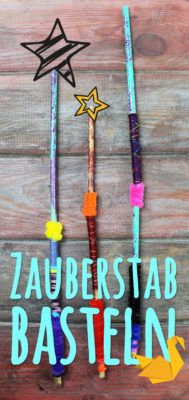 Zauberstab basteln