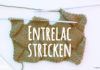 Entrelac stricken