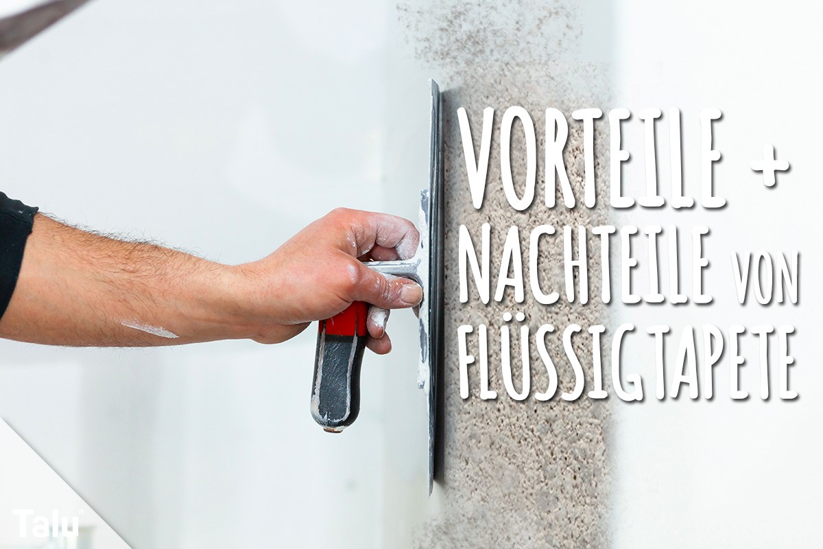 Vor- und Nachteile von Flüssigtapete