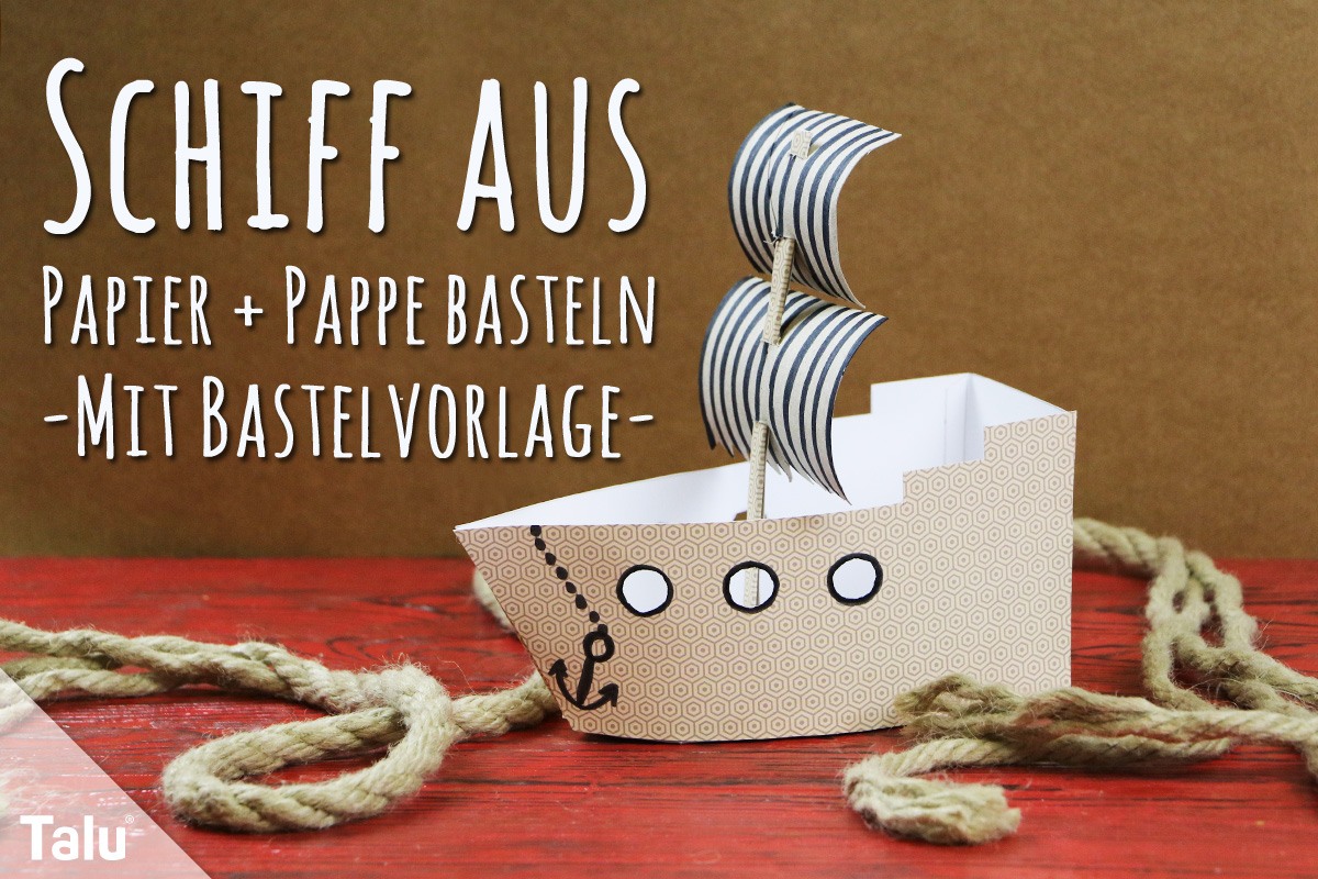 Schiff aus Papier und Pappe basteln