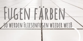 Fugen färben