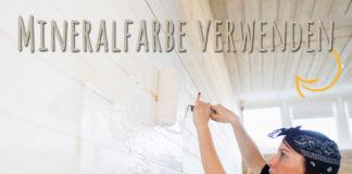 Mineralfarbe verwenden
