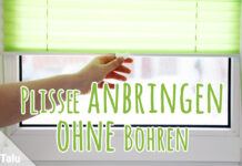 Plissee anbringen ohne bohren