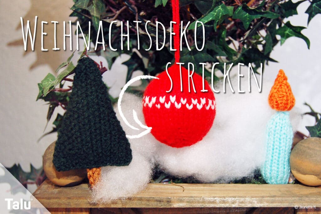 Weihnachtsdeko stricken