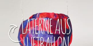 Laterne aus einem Luftballon