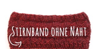 Stirnband ohne Naht stricken