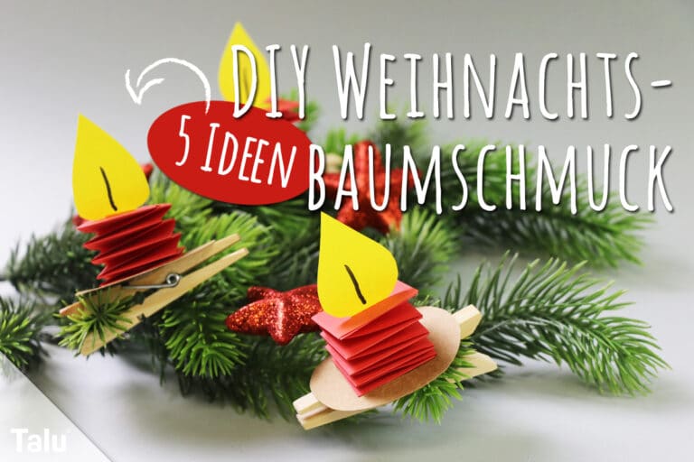 Weihnachtsbaumschmuck basteln