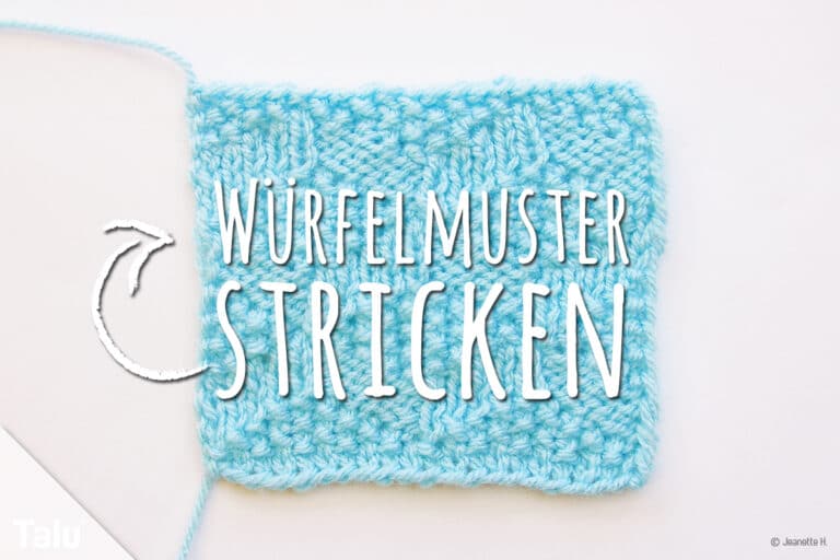 Würfelmuster stricken