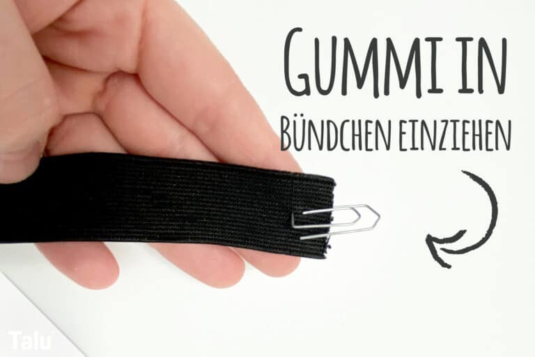 Gummi in Bündchen einziehen