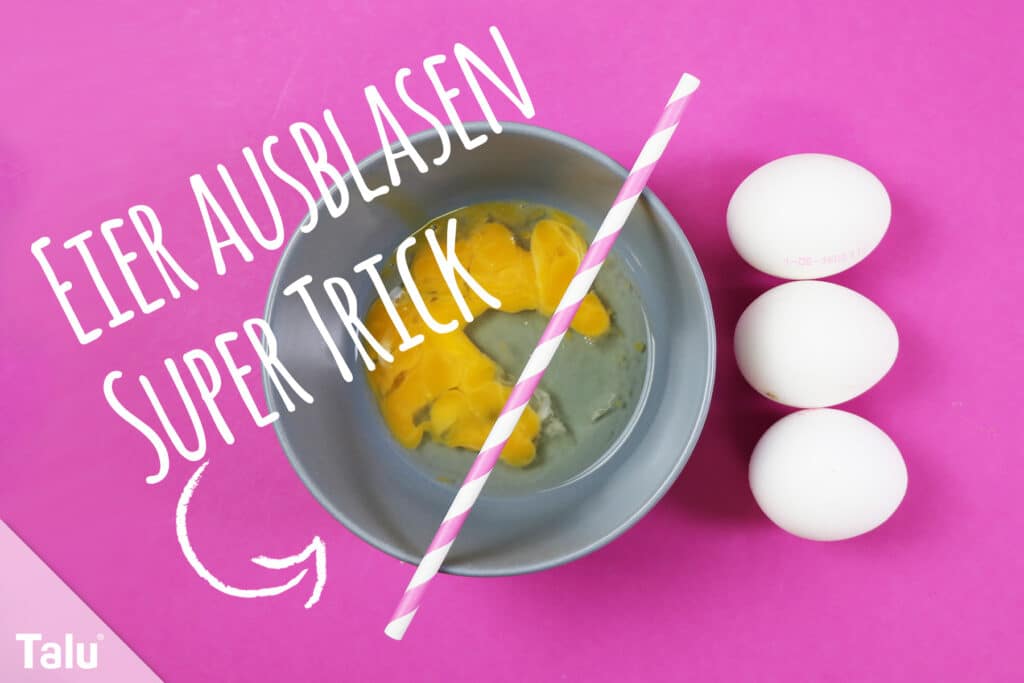 Eier ausblasen