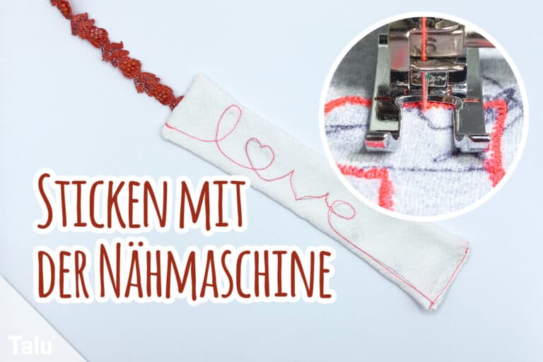 Sticken mit der Nähmaschine