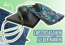 Laptoptaschen selber nähen