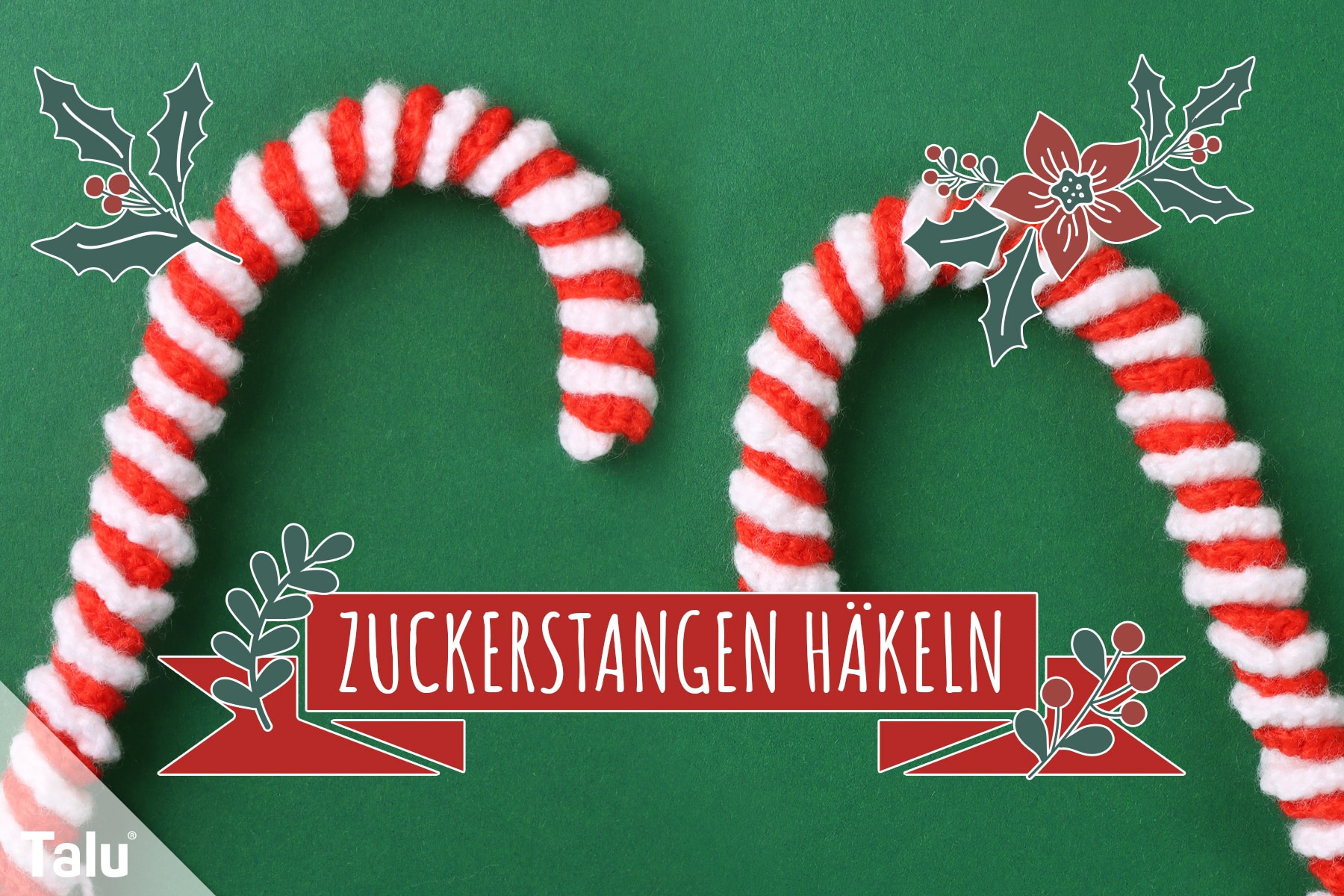 Zuckerstangen häkeln